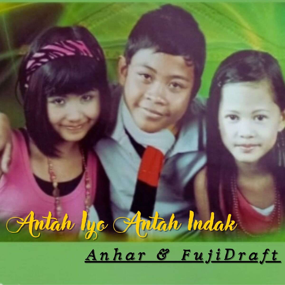 Album cover of Antah Iyo Antah Indak
