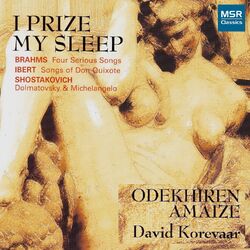 Cover of I Prize My Sleep - Songs by Brahms, Ibert and Shostakovich