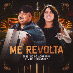Cover of Me Revolta (Ao Vivo)