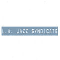 L.A. Jazz Syndicate