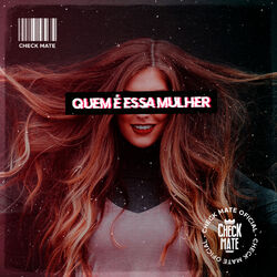 Cover of Quem É Essa Mulher