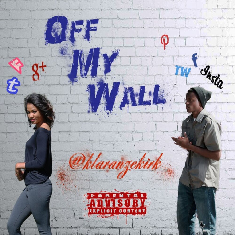 Picture of Off My Wall (feat. G Lean ThaFireboy, Nikko Starr) - Single