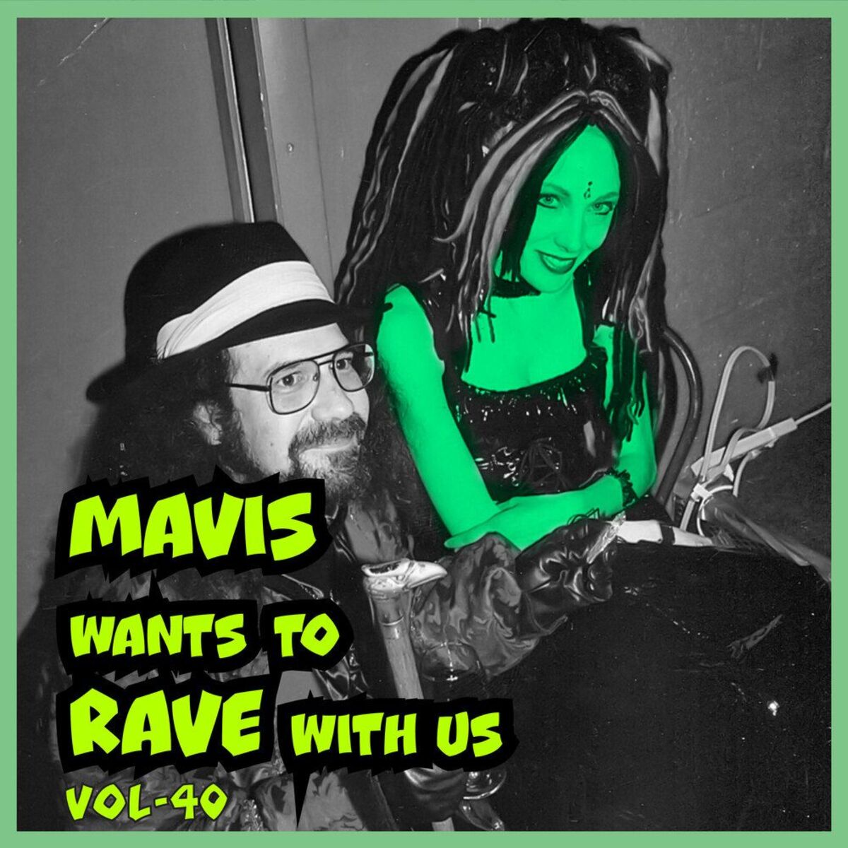 Album cover of MAVIS Wants to RAVE with Us ! Vol. 40