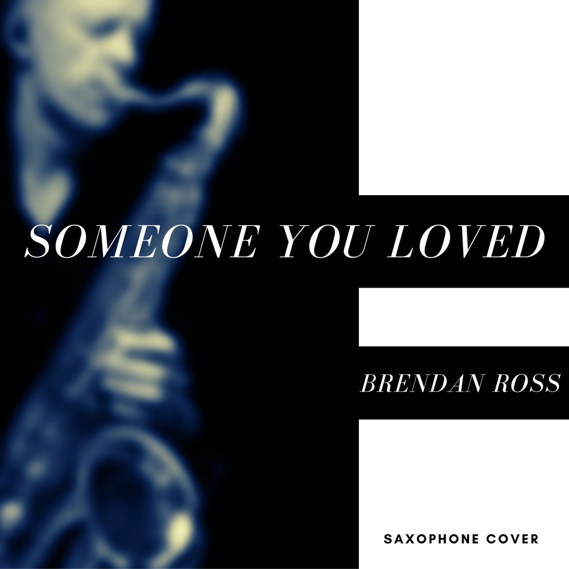 Album cover of Someone You Loved