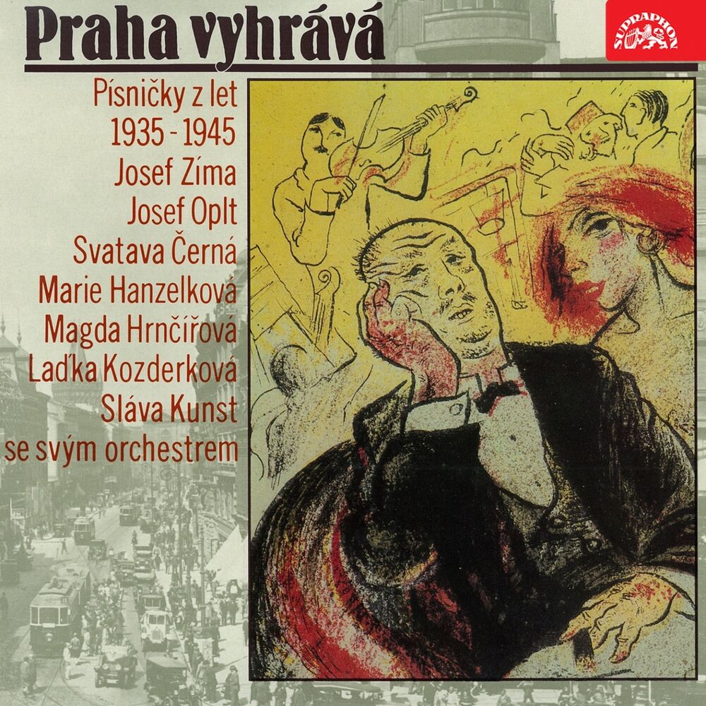 Picture of Praha Vyhrává (Písničky Z Let 1935-1945)