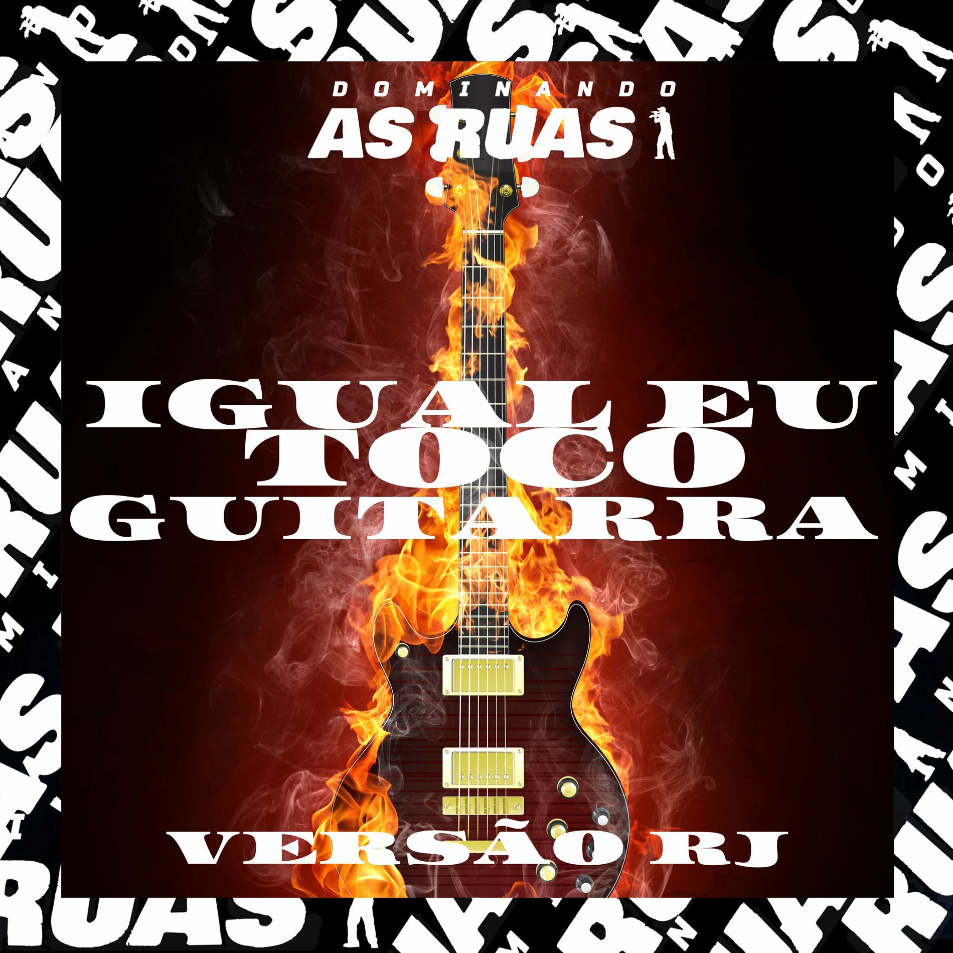 Album cover of Igual Eu Toco Guitarra [Versão RJ]