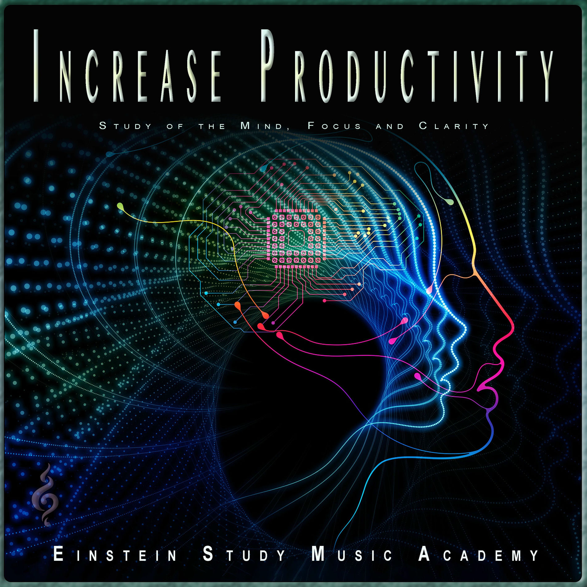 Album cover of Increase Productivity: Study of the Mind, Focus and Clarity