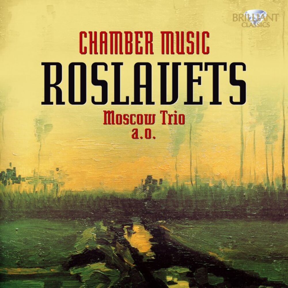 Picture of Roslavets: Chamber Music
