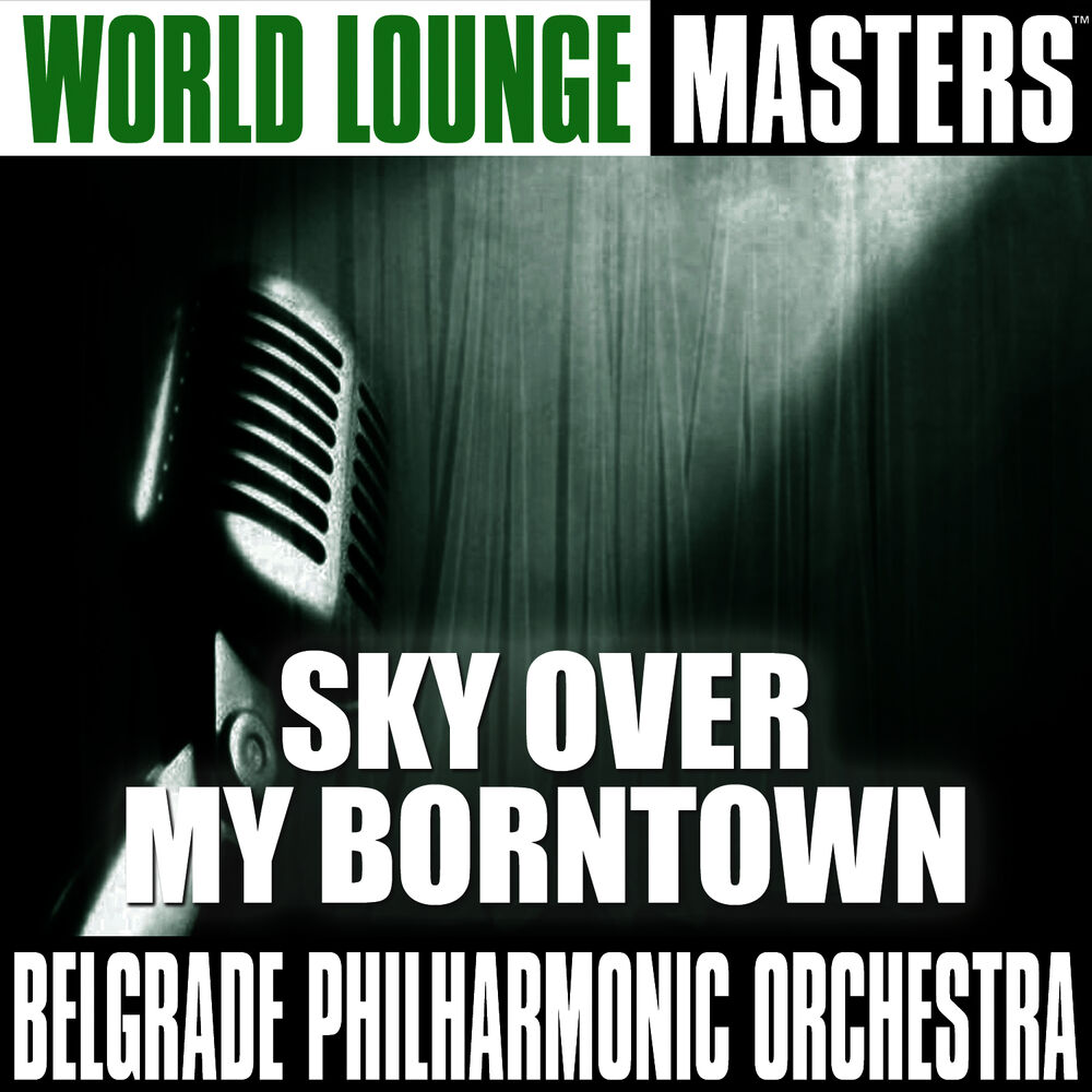 Picture of World Lounge Masters: Sky Over My Borntown