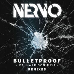 Cover of Bulletproof (feat. Harrison Miya) (Remixes)