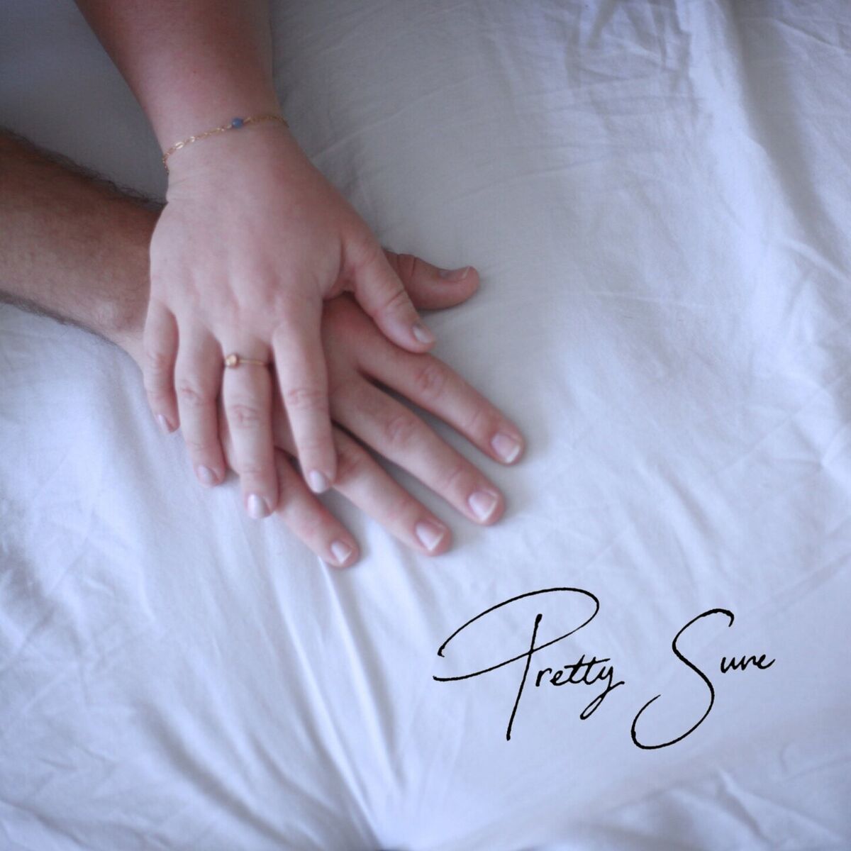 Album cover of Pretty Sure