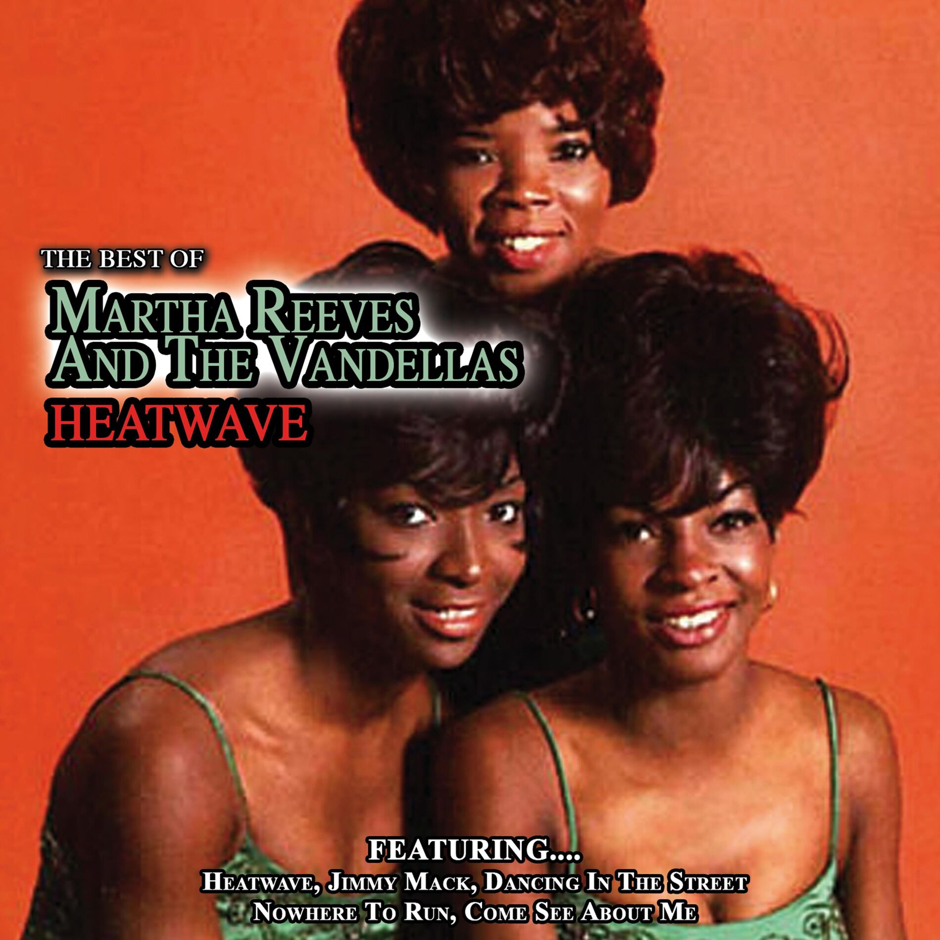 Album cover of Heatwave - Best of Martha Reeves and The Vandellas