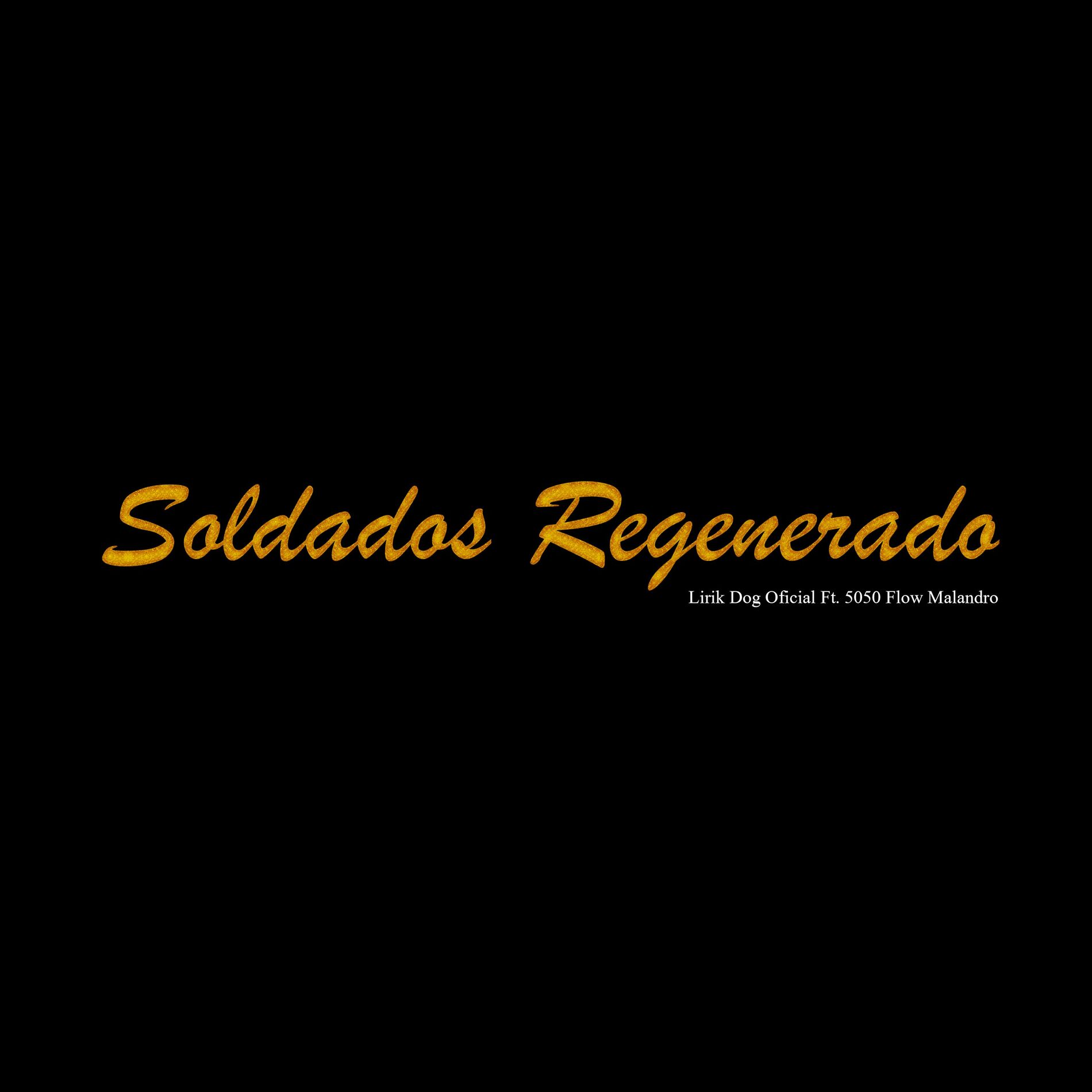 Album cover of Soldado Regenerado