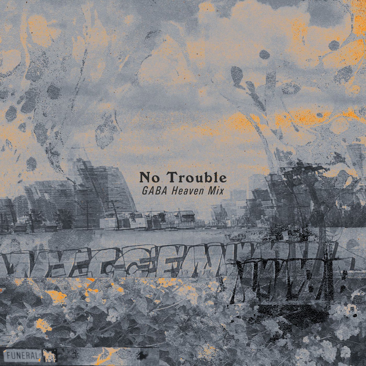 Album cover of No Trouble (GABA Heaven Mix)
