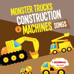 Cover of Monster Trucks & Construction Machines Songs