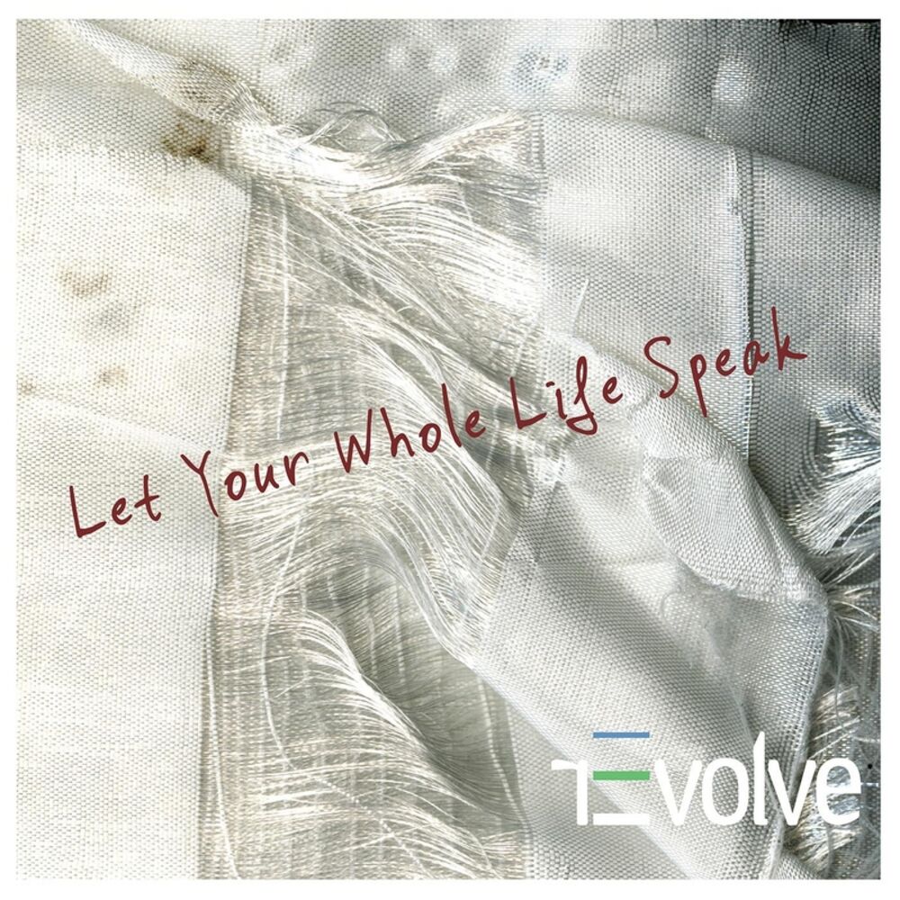 Picture of Let Your Whole Life Speak