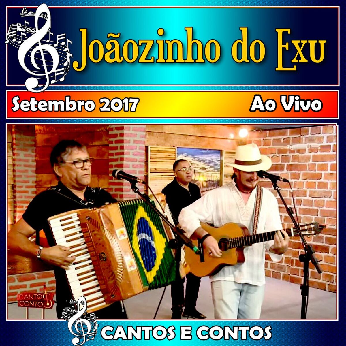 Album cover of Cantos & Contos Com Joãozinho do Exu Ao Vivo - 2017