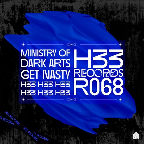  Ministry of Dark Arts - Get Nasty (2024) 