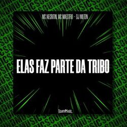 Cover of ELAS FAZ PARTE DA TRIBO