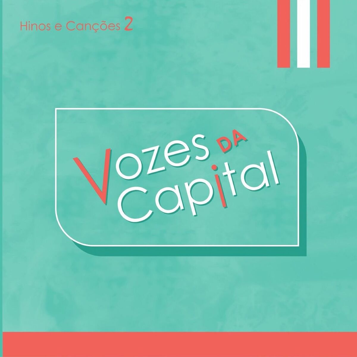 Album cover of Hinos e Canções Vol. 2