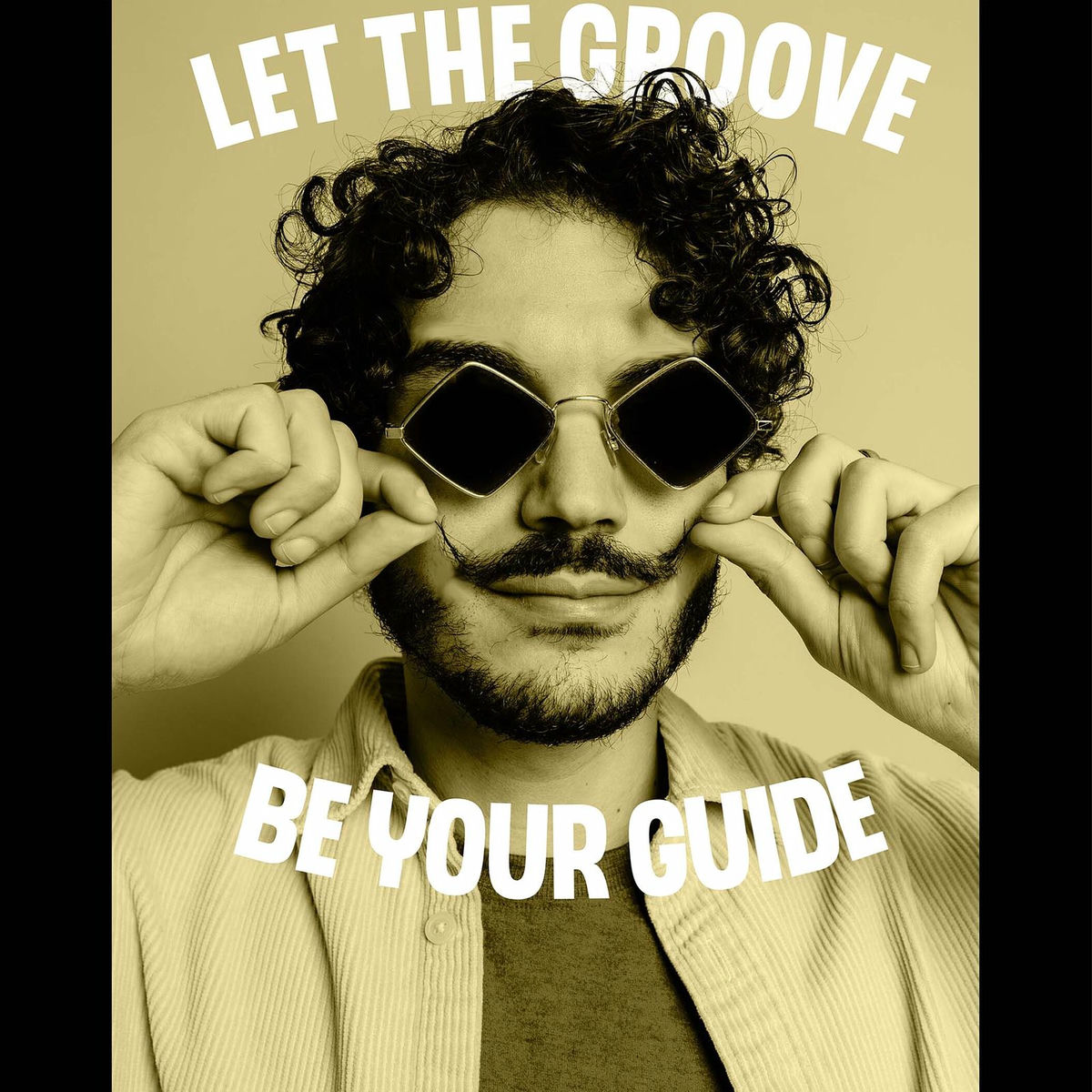 Album cover of Let the Groove Be Your Guide