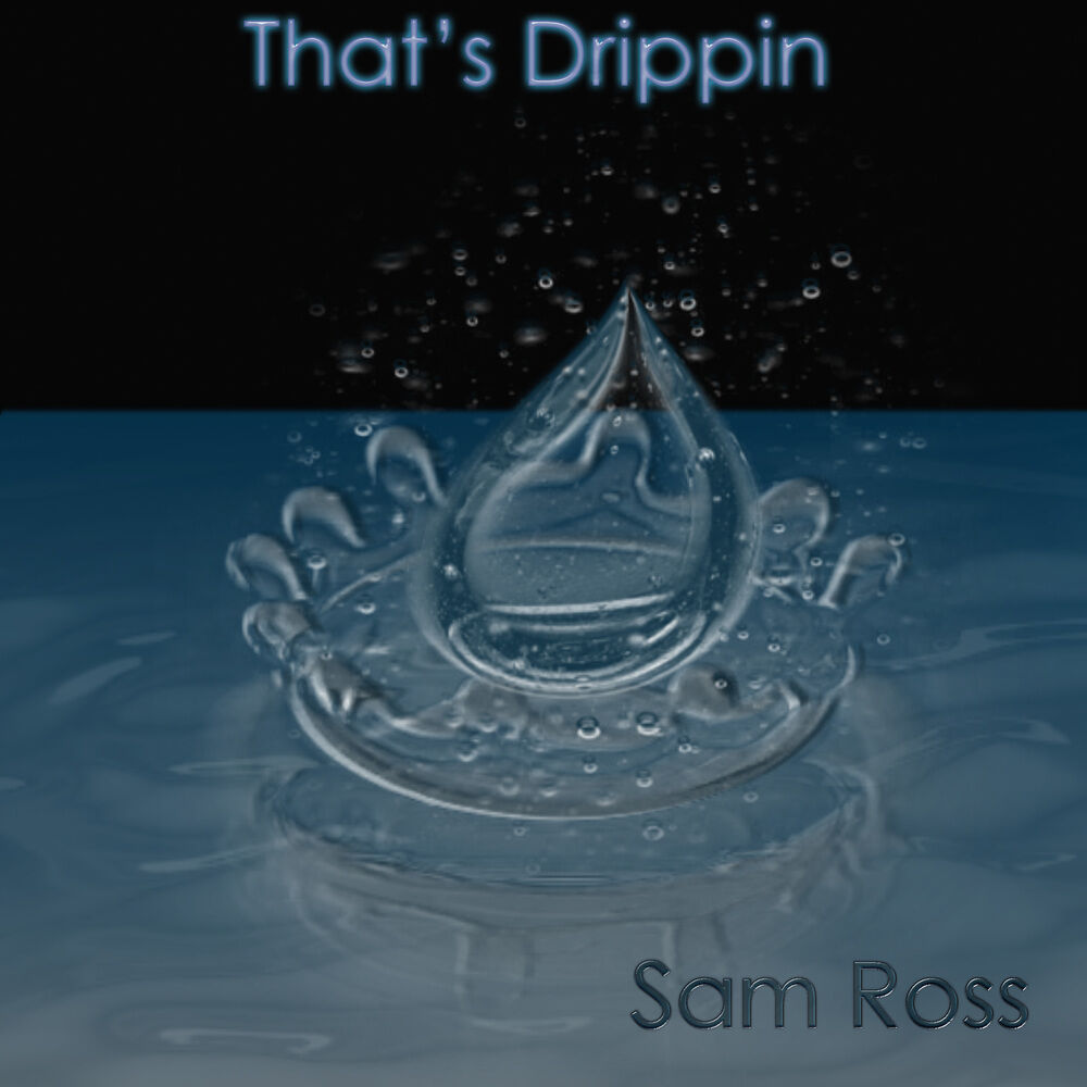 Picture of That's Drippin