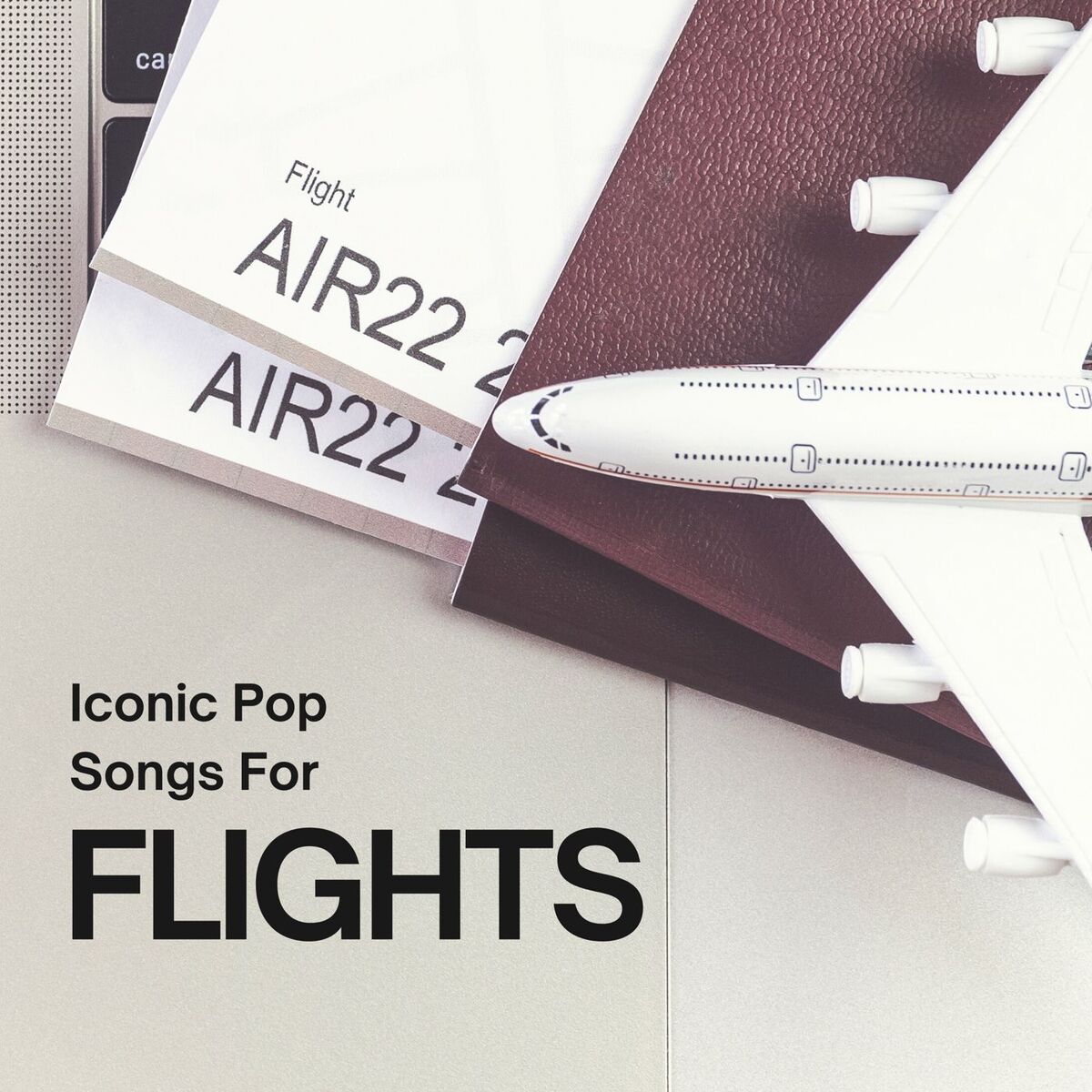 Album cover of Iconic Pop Songs For Flights