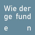 Wiedergefunden