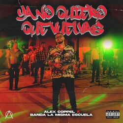 Cover of Ya No Quiero Que Vuelvas