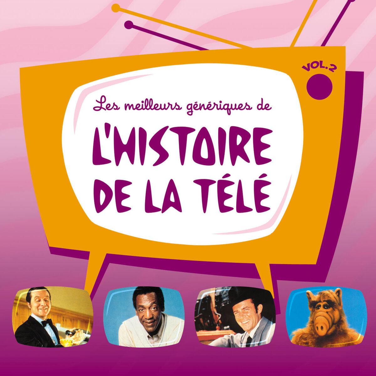 Album cover of Les meilleurs génériques de l'histoire de la télé, Vol. 2