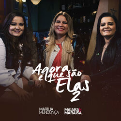 Cover of Agora É Que São Elas 2 (Ao Vivo | Acústico)