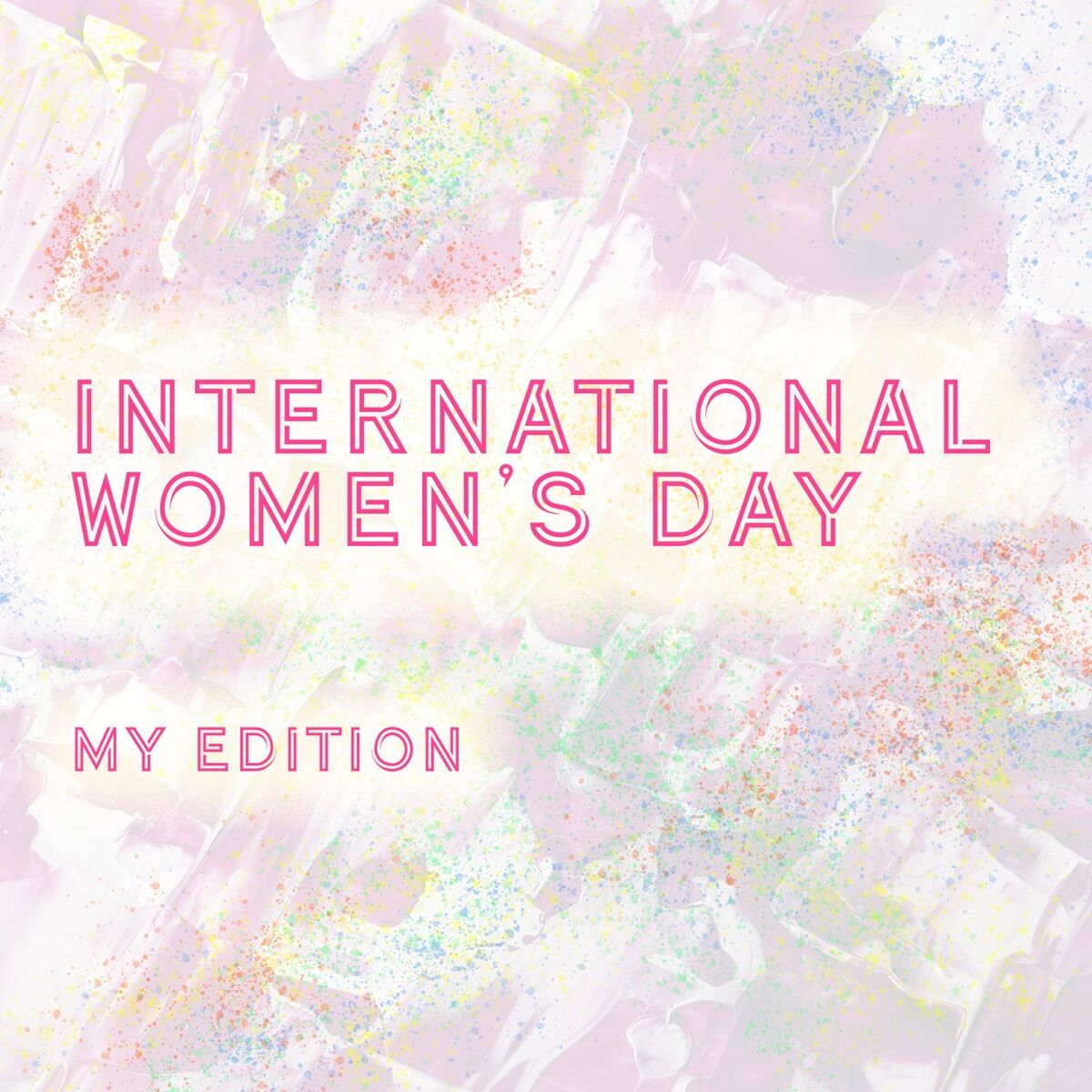 Album cover of International Women's Day - MY Edition