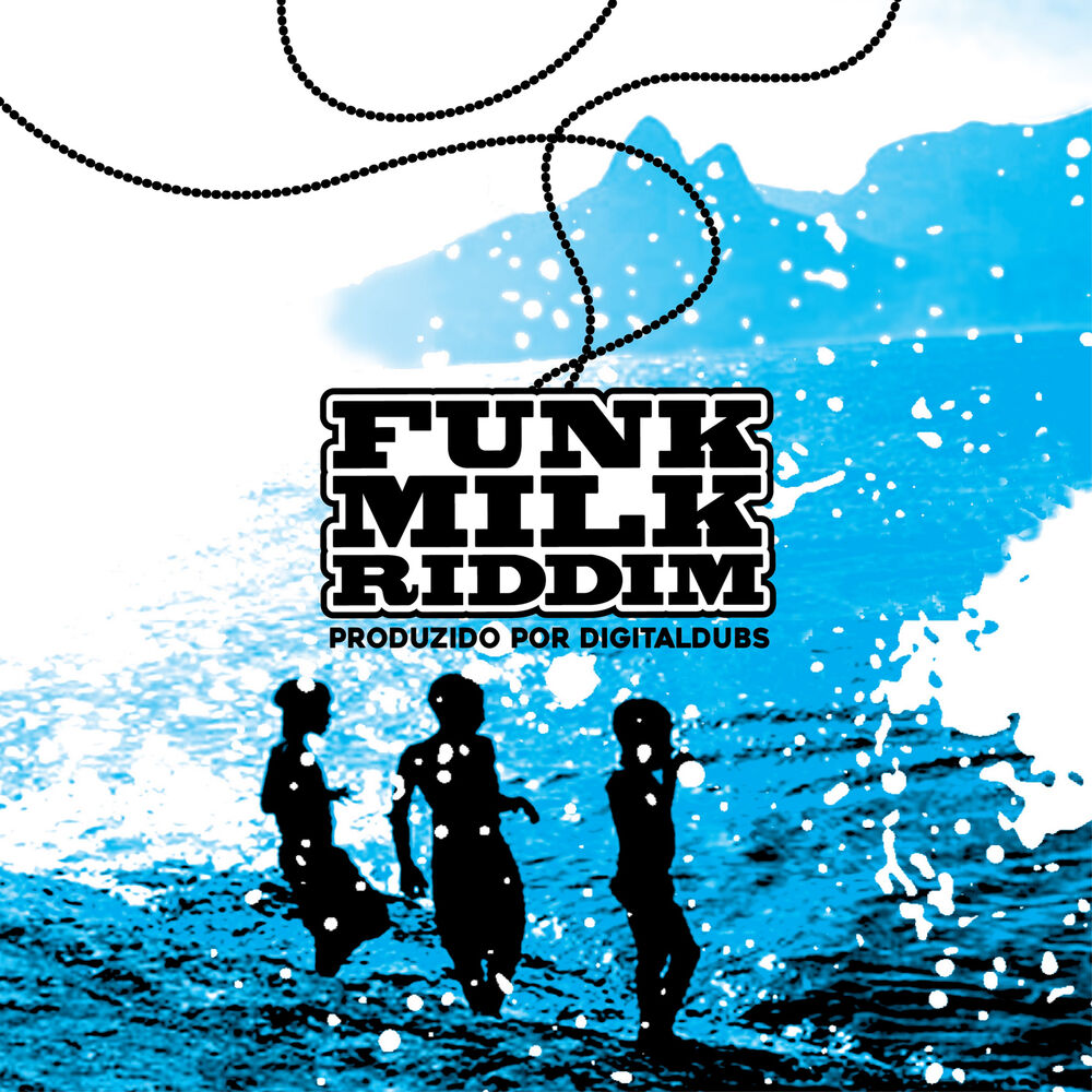 Picture of Funk Milk Riddim