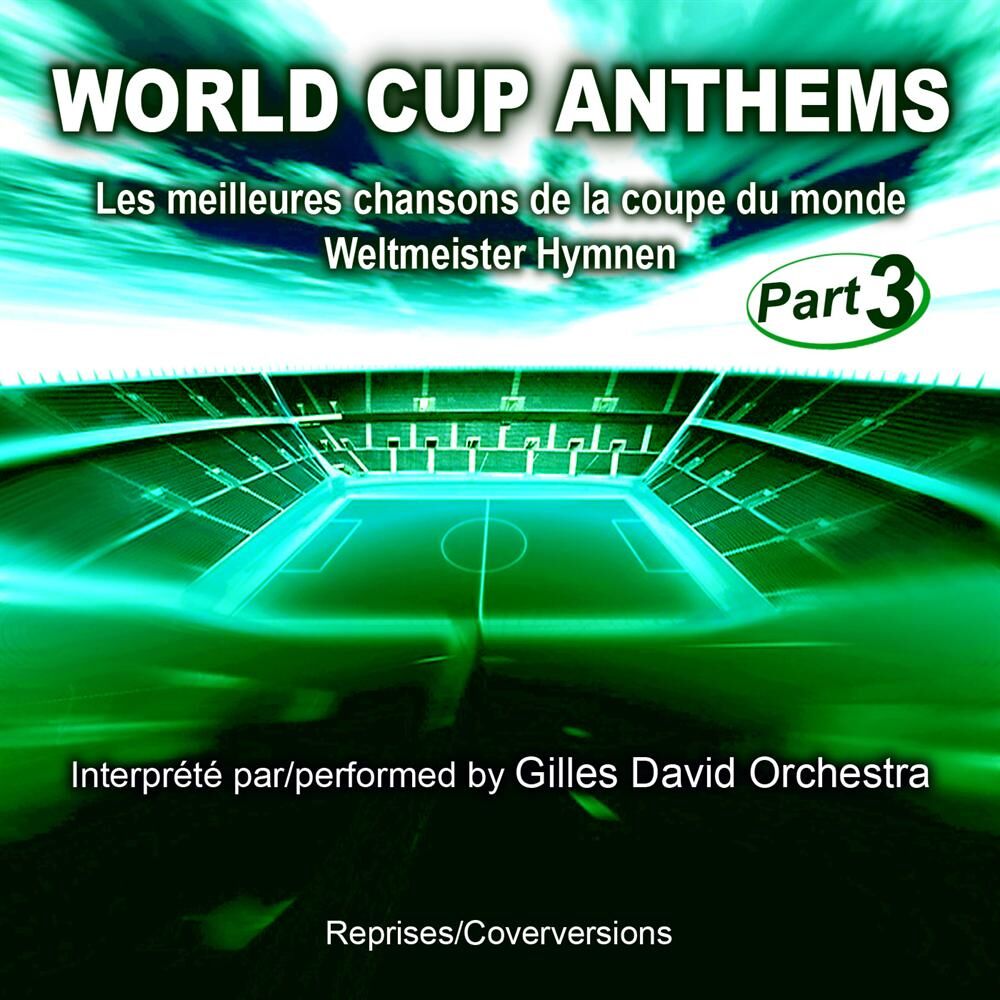 Picture of World Cup Anthems, Pt. 3