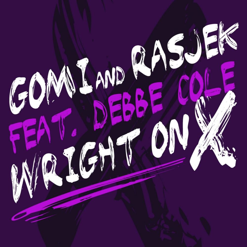 Picture of Wright On X (Rasjek Remix Radio Edit)