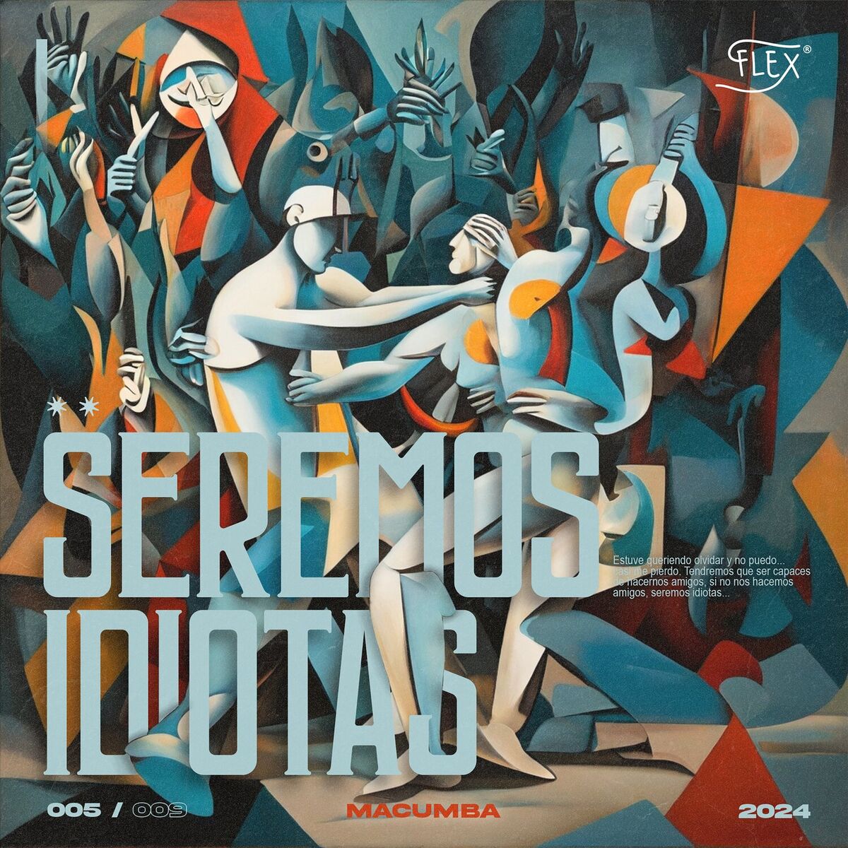 Album cover of Seremos Idiotas