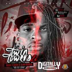 Cover of Twin Towers 2 (No Fly Zone) [feat. Slim Dunkin]