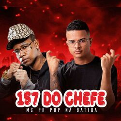 Cover of 157 do Chefe