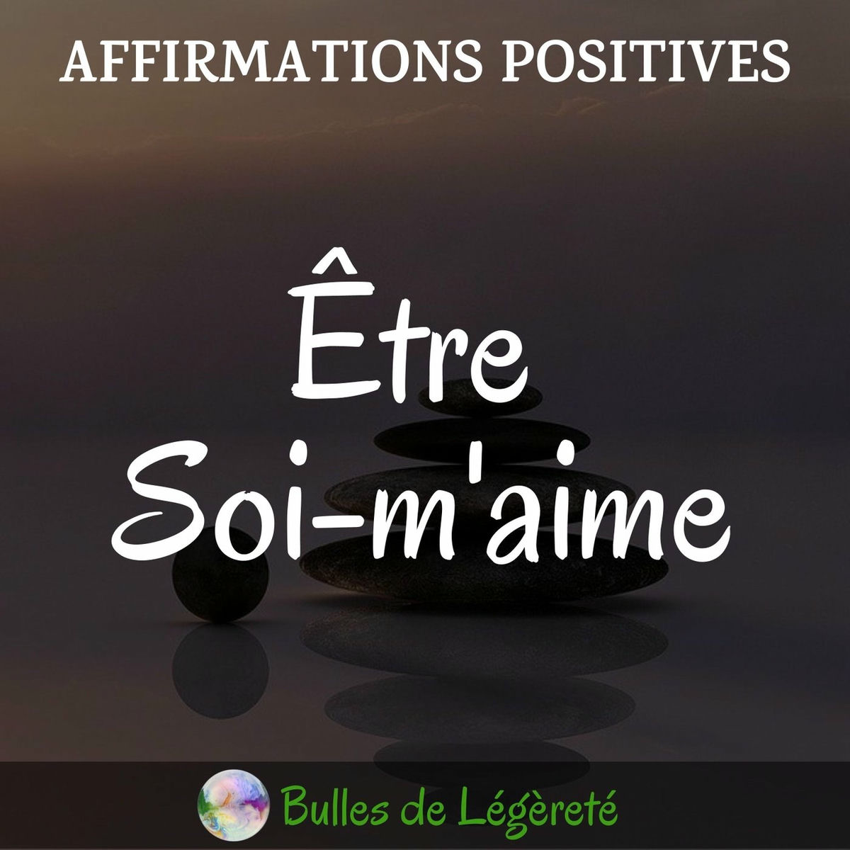 Album cover of Affirmations positives: Etre soi-m'aime