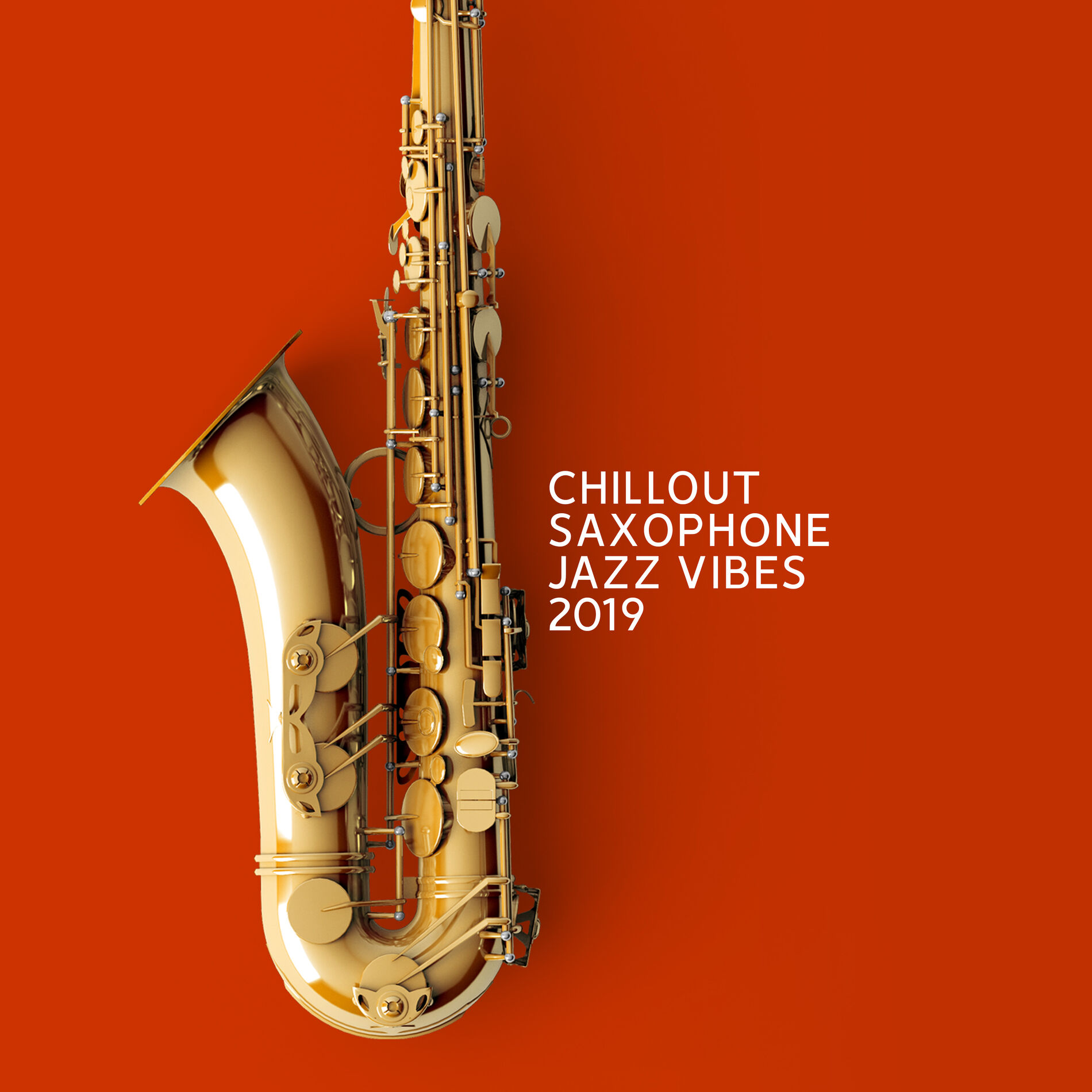 Album cover of Chillout Saxophone Jazz Vibes 2019