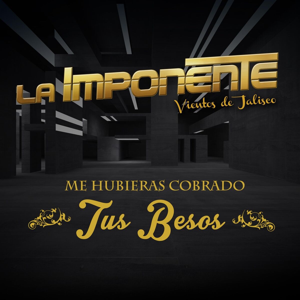 Album cover of Me Hubieras Cobrado Tus Besos