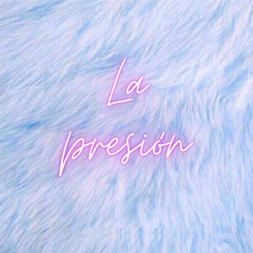 La Presión