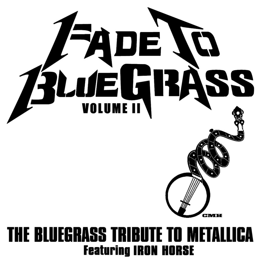 Picture of Fade To Bluegrass Volume II: The Bluegrass Tribute to Metallica
