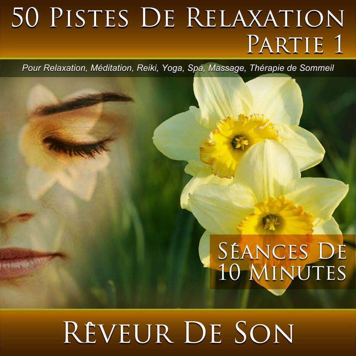 Album cover of 50 Pistes De Relaxation, Pour Relaxation, Méditation, Reiki, Yoga, Spa, Massage, Thérapie de Sommeil Partie 1 (Séances De 10 Minut