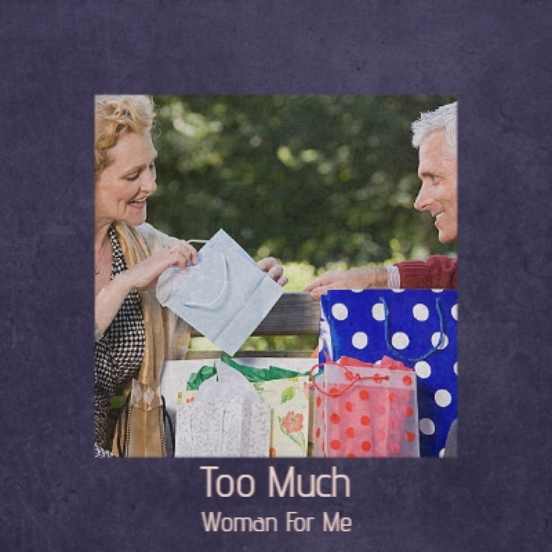 Album cover of Too Much Woman For Me