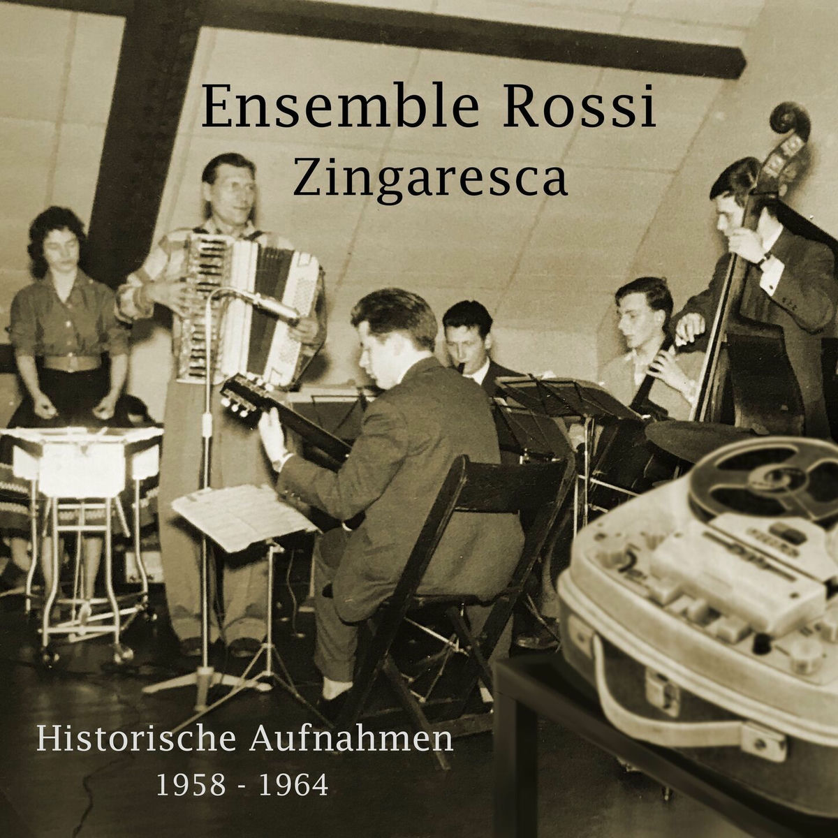 Album cover of Zingaresca (Historische Aufnahmen 1958 - 1964)