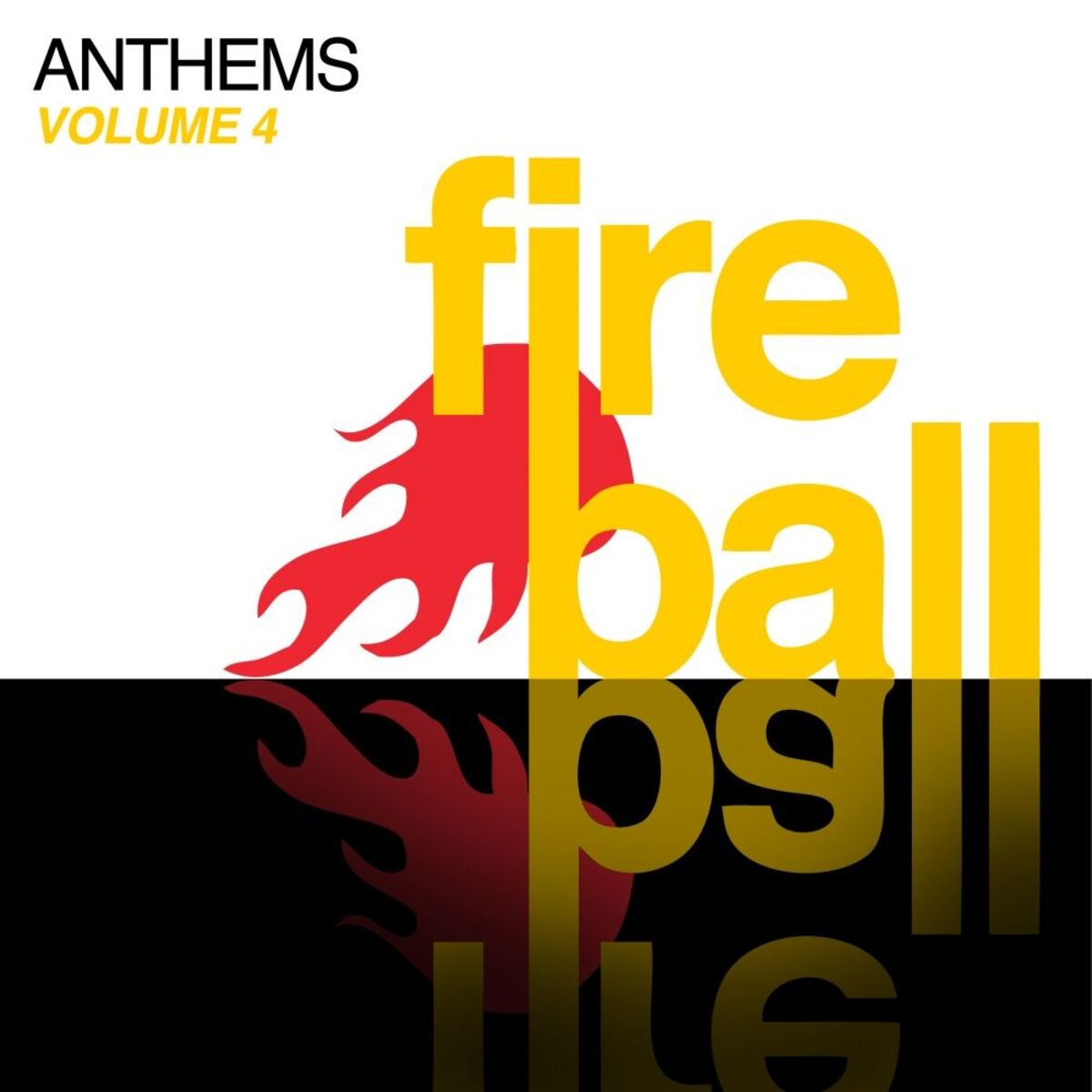 Album cover of Fireball Anthems - Volume 4