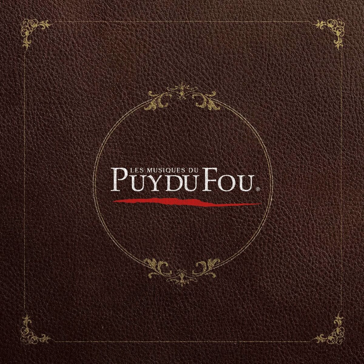 Album cover of Les musiques du Puy du Fou