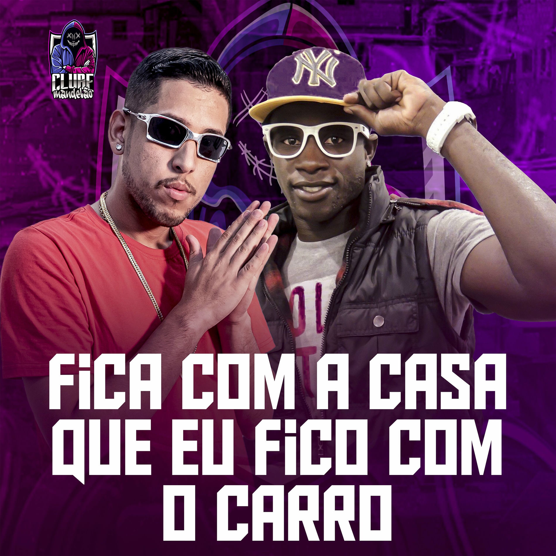 Album cover of Fica Com a Casa Que Eu Fico Com o Carro