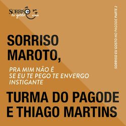 Cover of Pra Mim Não É / Se Eu Te Pego Te Envergo / Instigante (Ao Vivo)